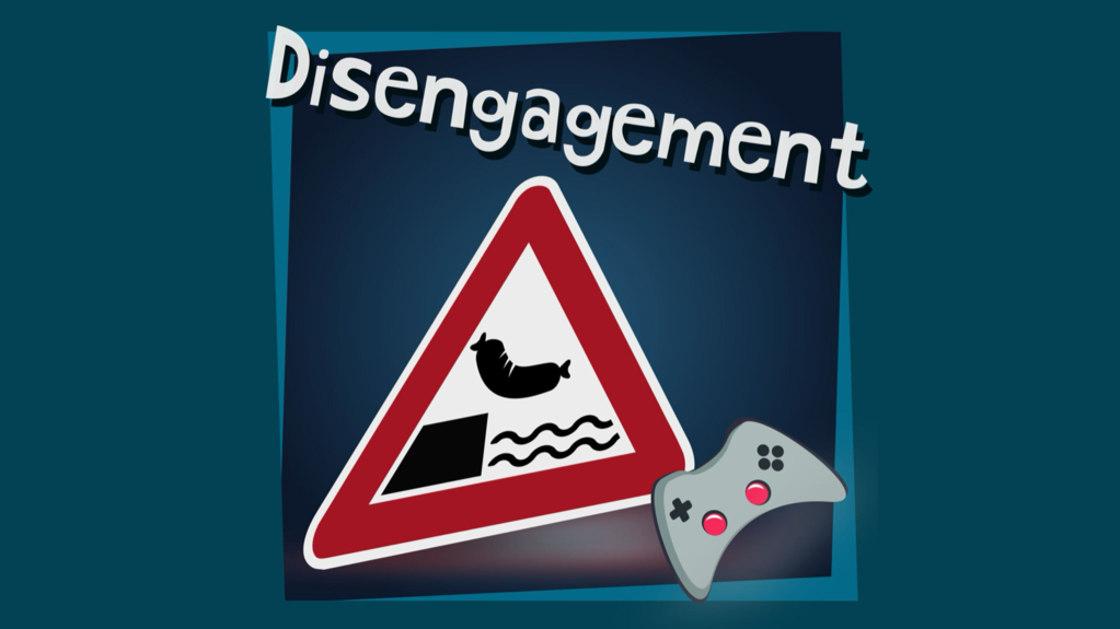 Logo der Episode "Disengagement". Es ist ein Controller für Konsolen zu sehen. Daneben ist ein Warnschild abgebildet, das ein Wurst über eibem Beckenrand zeigt. 